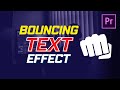 Bouncing Text Effect In Premiere Pro | Bouncing Pop-Up Text Animation In premiere Pro