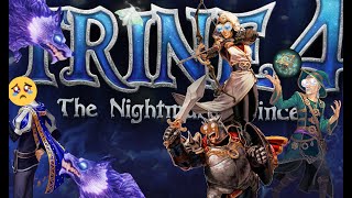 The Nightmare Prince???Trine 4 ep 1