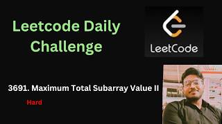 Maximum Total Subarray Value II | Leetcode - 3691