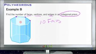 Polyhedrons: Examples (Basic Geometry Concepts)