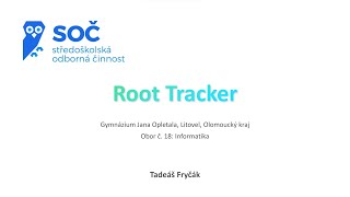 [Středoškolská odborná činnost] 18: Root Tracker