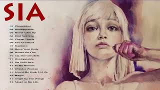 S I A  Best Songs ❤️ S I A  Greatest Hits Full Album