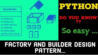 Factory and Builder design patterns in Python , pure python , better software developer ???