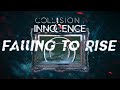 Collision of Innocence - Falling to Rise (Official Lyric Video)