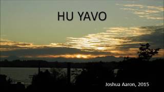 Hu Yavo ~ Joshua Aaron (2015)