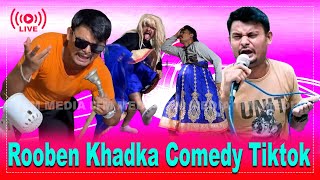 🔴LIVE Rooben Khadka Comedy Tiktok Live