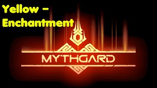 Mythgard – Yellow Enchantment Deck!