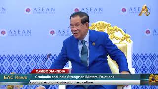 Cambodia and India Strengthen Bilateral Relations