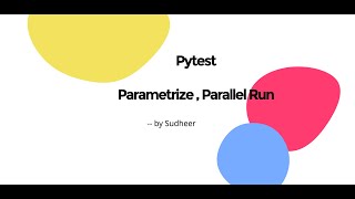 Pytest Parametrize , Parallel Run