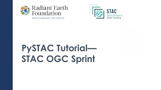 PySTAC Tutorial (STAC OGC API Sprint)