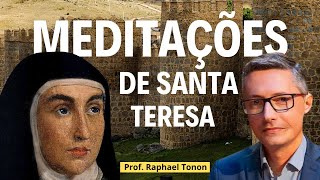 #nº 2 - Meditações diárias de Santa Teresa de Jesus