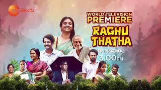 Keerthy Suresh Latest Blockbuster! | Raghuthatha World Television Premiere | Sun @3PM | Zee Telugu