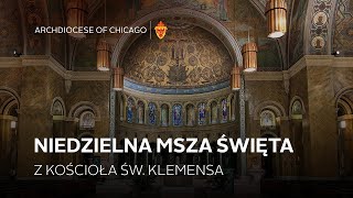 Niedzielna msza święta z Kościoła ŚW. Klemensa - 7/21/2024