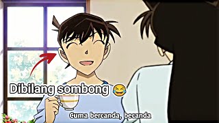 Ketika Shinichi di bilang sombong.....!🗿😂🔥🤙🏻