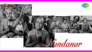 Nandanar | Aanandha Nadamedum  song