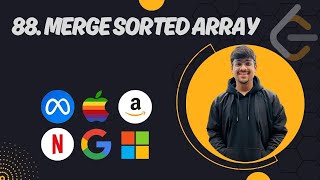 P1 | 88. Merge Sorted Array | Leetcode | Two Pointer | C++ | Top Interview 150