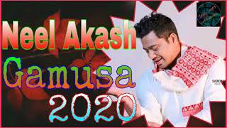 Gamusa || Assamese new song 2020 || Neel Akash
