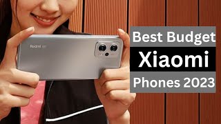 Best Budget Xiaomi Phones 2023