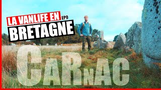 La vie en van aménagé en Bretagne - Les alignements de Carnac - Épisode 9 / vanlife