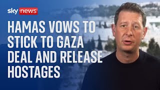 Hamas says it will release Israeli hostages as planned amid fears of ceasefire collapse