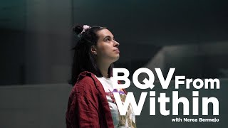 BQV From Within, with Nerea Bermejo