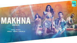 Makhna Remix | NIKwill | Drive Song | O Makhna Ve Makhna | Venky Visuals | INSANE RATED song
