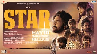 Star  Trailer | Kavin | Elan | Yuvan Shankar Raja | Lal, Aaditi Pohankar, Preity