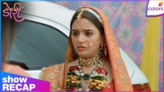 Doree S2 | Rajnandini को मिला Doree से करारा जवाब | Recap | Colors TV