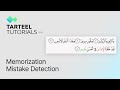 Tarteel Tutorials: Memorization Mistake Detection
