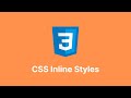 CSS Inline Styles