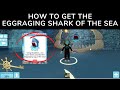 How to Get the Eggraging Shark of the Sea - Roblox Egg Hunt 2020