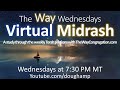 Noah: Gen 6-11 NEPHILIM, FLOOD & NIMROD - The Way Wednesdays Virtual Midrash | Dr. Douglas Hamp