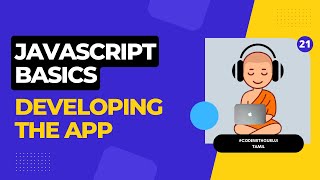 Javascript Tutorial in Tamil - Developing the App || Become a Full Stack Web Developer