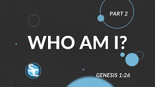 Who Am I?