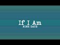 Nine Days - If I Am (Lyrics)