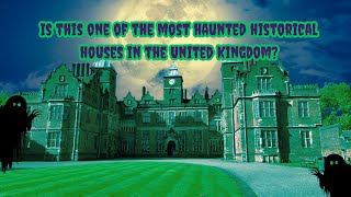 Who Lives In a HAUNTED House Like This? The Fascinating Hidden Gem Aston Hall