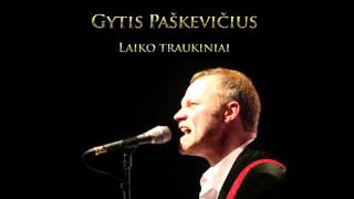 Gytis Paškevičius - Rugpjūčio žemuogės