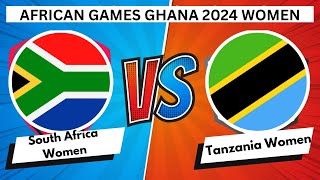 Tanzania Women vs South Africa Women T20 Match Live Women's African Games 2024