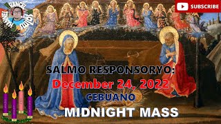 Salmo Responsoryo: December 24, 2024- Cebuano with Minus One!/ MIDNIGHT MASS