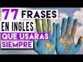 77 Frases en Inglés que Vas a Usar Todos los Días - Preguntas y Oraciones en Inglés