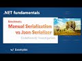 Benchmark: Manual Serialization vs Json Serializer | CodeNameK - 07