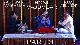 RAAG JHINJHOTI | PT RONU MAJUMDAR | YASHWANT VAISHNAV | TEENTAAL | IIT MUMBAI