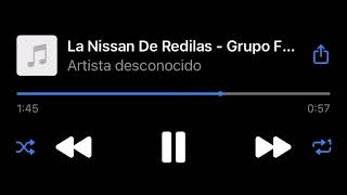 La Nissan De Redilas-Grupo Feroz