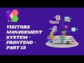 Visitors Management System - Email Validation using Regex in JavaScript - Frontend - Part 13