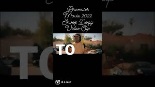 Bromates Movie 2022 Snoop Dogg Video Clip #shorts