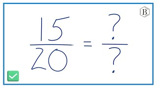 Reduce the Fraction 15/20 to Lowest Terms (Simplify)