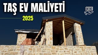 Taş Ev Maliyeti Ne Kadar | 2025 Güncel