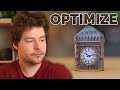 How to OPTIMIZE YOUR CODE!