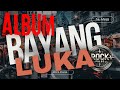 Lagu Rock Indonesia | Album Bayang Luka - Rock Pulse (Nu Metal) Lirik Lagu Terbaru