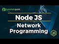 Node JS Network Programming |  Node JS Tutorial | Tutorialspoint